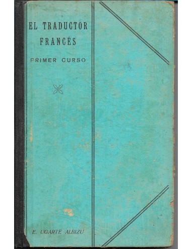 EL TRADUCTOR FRANCÉS Primer curso
