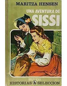 UNA AVENTURA DE SISSI