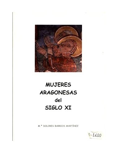 MUJERES ARAGONESAS DEL SIGLO XI