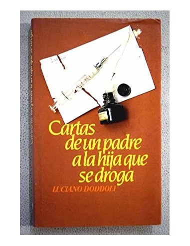 CARTAS DE UN PADRE A LA HIJA QUE SE...