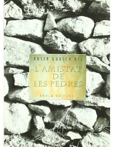 L´AMISTAT DE LES PEDRES