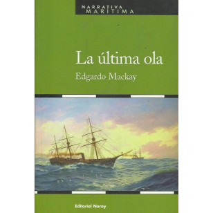LA ÚLTIMA OLA