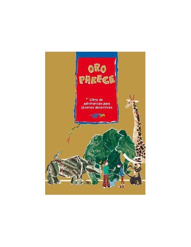 ORO PARECE LIBRO DE ADIVINANZAS PARA...