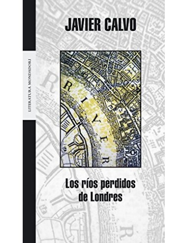 LOS RÍOS PERDIDOS DE LONDRES