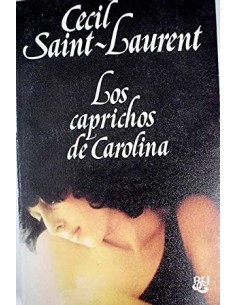 LOS CAPRICHOS DE CAROLINA