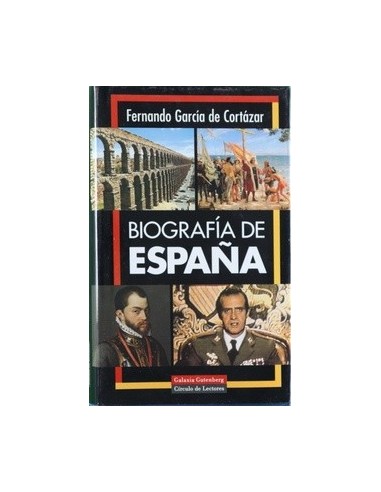 BIOGRAFÍA DE ESPAÑA