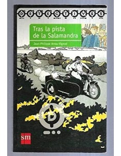 TRAS LA PISTA DE LA SALAMANDRA