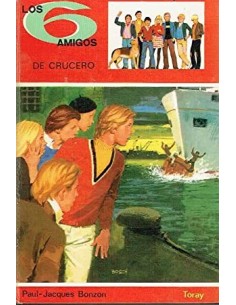 LOS 6 AMIGOS DE CRUCERO