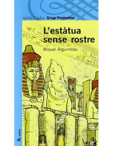 L´ESTÀTUA SENSE ROSTRE