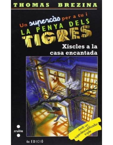 XISCLES A LA CASA ENCANTADA  Un...