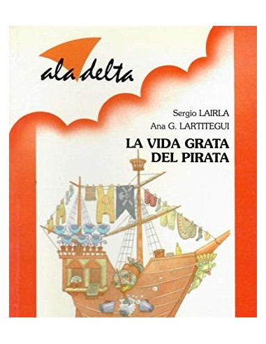 LA VIDA GRATA DEL PIRATA (Català)