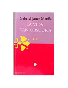LA VIDA TAN OBSCURA
