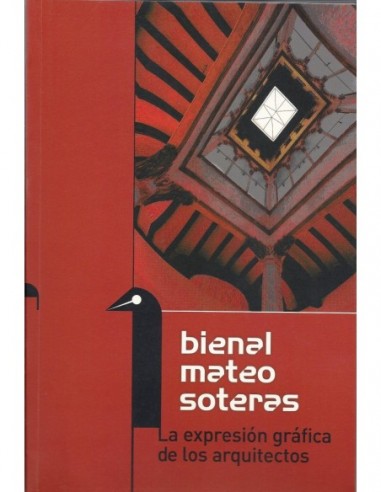 BIENAL MATEO SOTERAS. LA EXPRESIÓN...