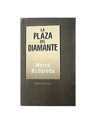 LA PLAZA DEL DIAMANTE Traducción de...