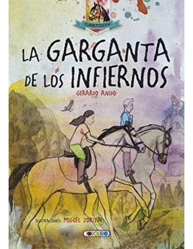 LA GARGANTA DE LOS INFIERNOS