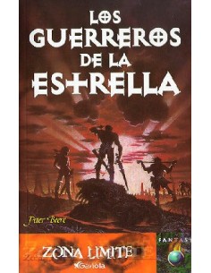 LOS GUERREROS DE LA ESTRELLA