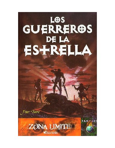 LOS GUERREROS DE LA ESTRELLA