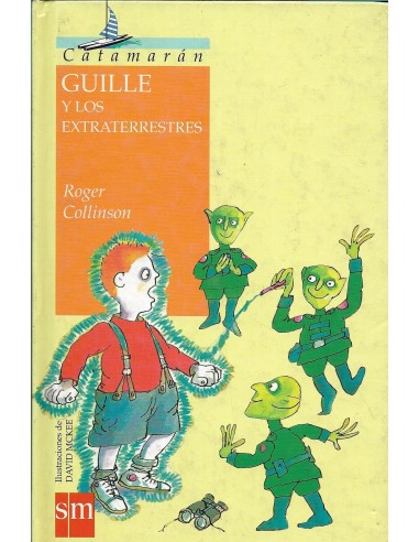 GUILLE Y LOS EXTRATERRESTRES