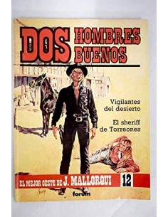 DOS HOMBRES BUENOS...