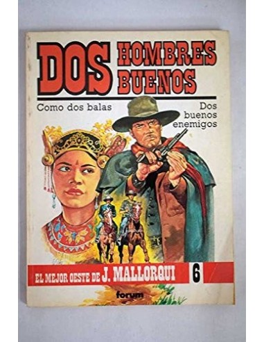 DOS HOMBRES BUENOS -COMO DOS...
