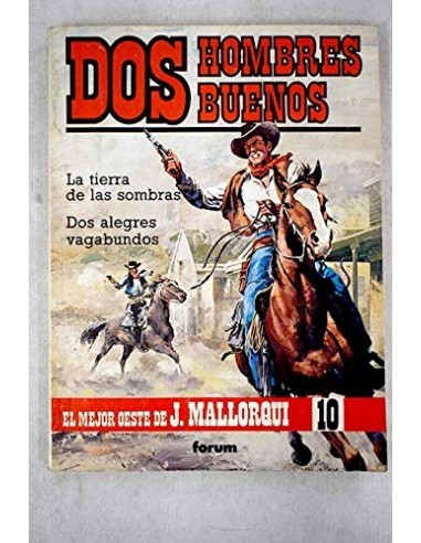 DOS HOMBRES BUENOS -LA TIERRA DE LAS...