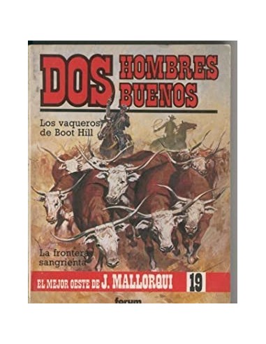 DOS HOMBRES BUENOS -LOS VAQUEROS DE...