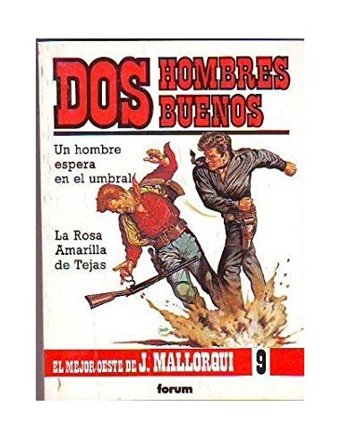 DOS HOMBRES BUENOS -EL PELIGRO LLEGA...