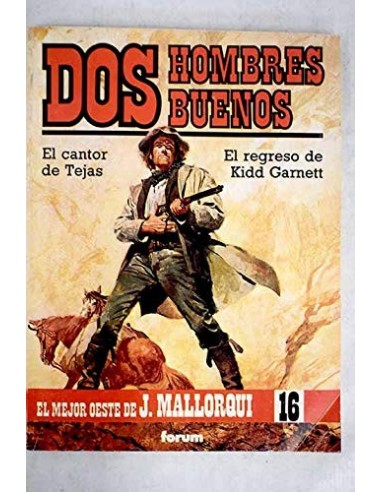 DOS HOMBRES BUENOS -EL CANTOR DE...
