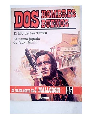 DOS HOMBRES BUENOS -EL HIJO DE LEE...