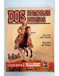 DOS HOMBRES BUENOS -LA RUTA...