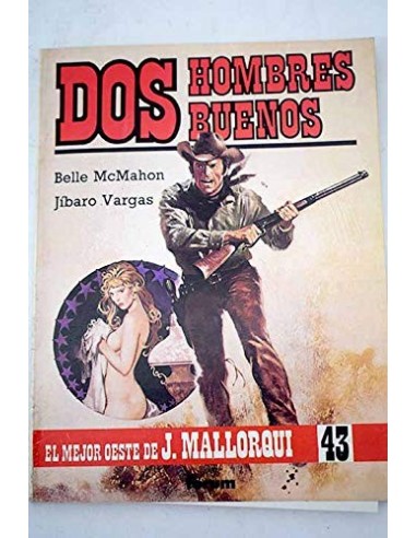DOS HOMBRES BUENOS -BELLE...