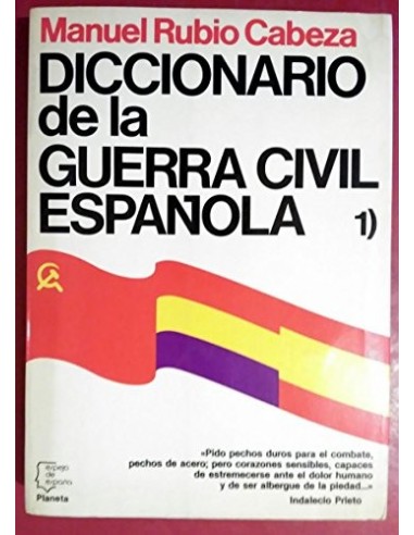 DICCIONARIO DE LA GUERRA CIVIL...