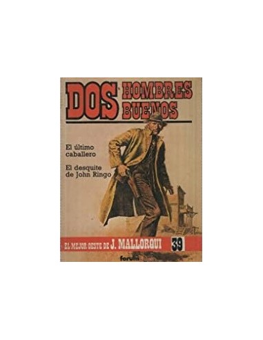 DOS HOMBRES BUENOS -EL ÚLTIMO...