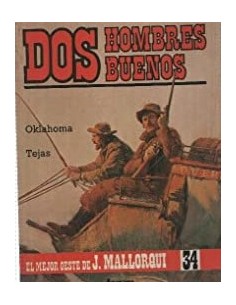 DOS HOMBRES BUENOS...