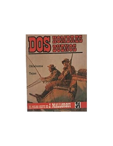 DOS HOMBRES BUENOS -OKLAHOMA/TEJAS