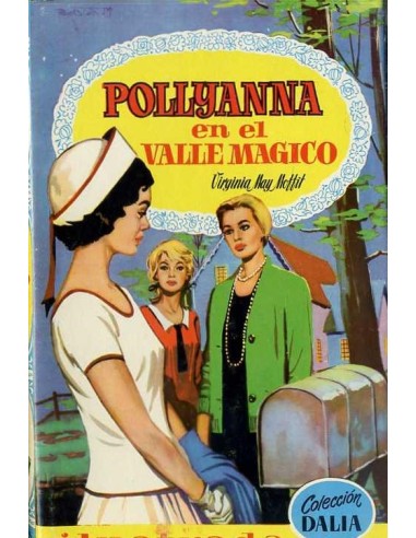 POLLYANNA EN EL VALLE MÁGICO
