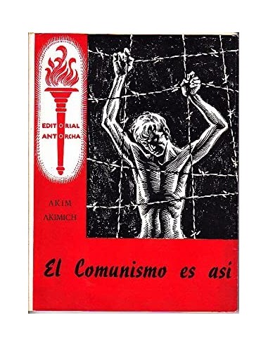 EL COMUNISMO ES ASÍ