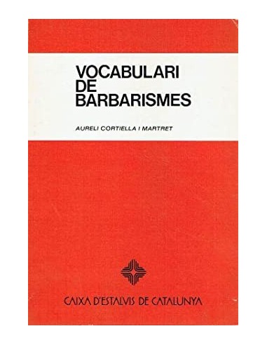 VOCABULARI DE BARBARISMES