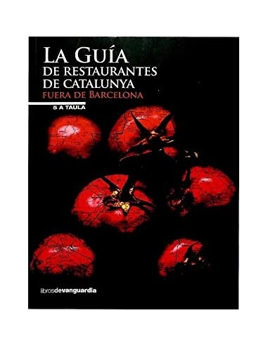 LA GUIA DE RESTAURANTES DE CATALUNYA...