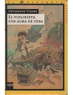 EL VIOLINISTA CON ALMA DE CERA