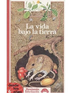 LA VIDA BAJO LA TIERRA