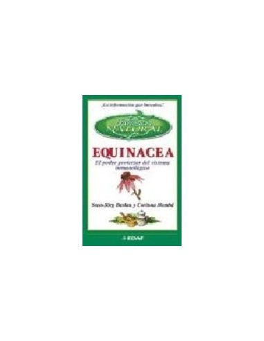 EQUINÁCEA el poder protector del...