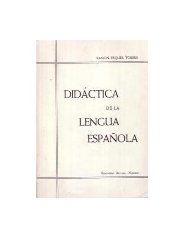 DIDÁCTICA DE LA LENGUA ESPAÑOLA