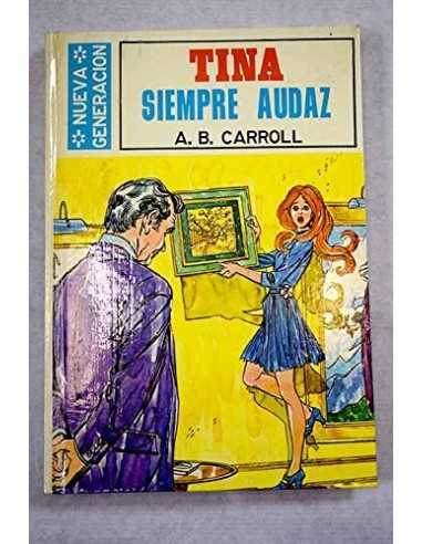 TINA SIEMPRE AUDAZ