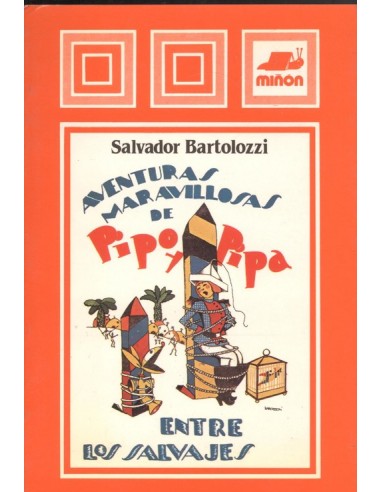 AVENTURAS MARAVILLOSAS DE PIPO Y PIPA...