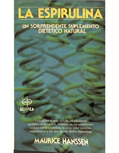 LA ESPIRULINA UN SORPRENDENTE...