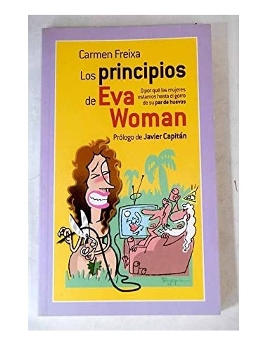 LOS PRINCIPIOS DE EVA WOMAN O por que...