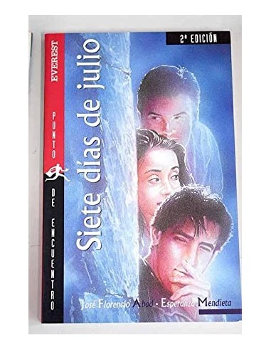 SIETE DIAS DE JULIO