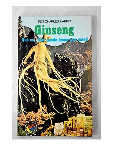 GINSENG QUE ES QUE PUEDE HACER POR USTED