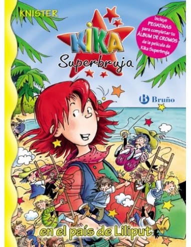KIKA SUPERBRUJA EN EL PAÍS DE LILIPUT